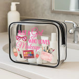"Just a Girl Who Loves Makeup" clear cosmetic bag.